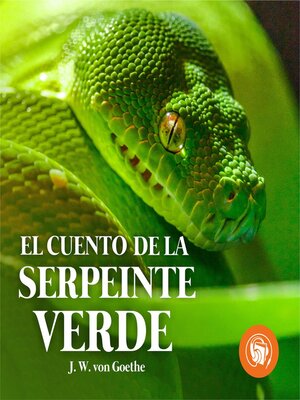 cover image of El cuento de la serpiente verde